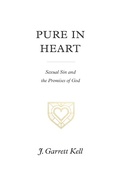 Cover: Pure in Heart - Crossway