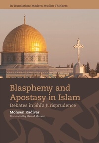 Abbildung von: Blasphemy and Apostasy in Islam - Edinburgh University Press