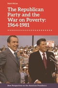 Cover: Republican Party and the War on Poverty: 1964-1981 - Edinburgh University Press