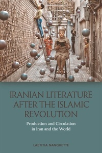 Abbildung von: Iranian Literature after the Islamic Revolution - Edinburgh University Press