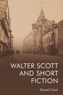 Cover: Walter Scott and Short Fiction - Edinburgh University Press