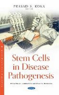 Abbildung von: Stem Cells in Disease Pathogenesis - Nova Science Publishers Inc