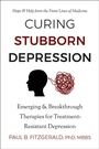 Cover: Curing Stubborn Depression - Hatherleigh Press