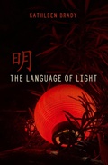 Cover: The Language of Light - Bywater Books