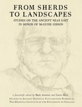Cover: From Sherds to Landscapes - Oriental Institute of the University of Chicago