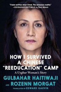 Enlarge image Cover: How I Survived a Chinese "Reeducation" Camp - Seven Stories Press,U.S.