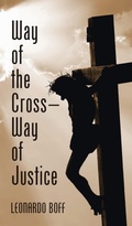 Cover: Way of the Cross-Way of Justice - Wipf & Stock Publishers