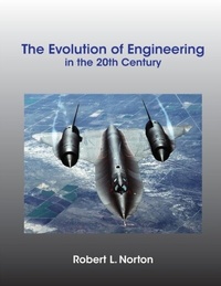 Enlarge image Cover: The Evolution of Engineering in the 20th Century - Norton Associates LLC
