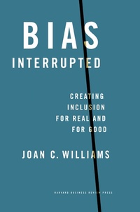 Enlarge image Cover: Bias Interrupted - Harvard Business Review Press
