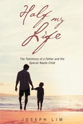Cover: Half My Life - Christian Faith Publishing, Inc.