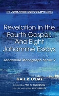 Cover: Revelation in the Fourth Gospel - Wipf & Stock Publishers