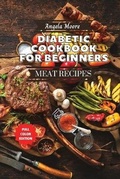 Cover: Diabetic Cookbook for Beginners - Meat Recipes - Orion Edition Ltd