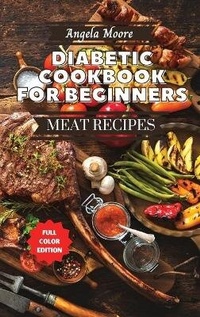 Enlarge image Cover: Diabetic Cookbook for Beginners - Meat Recipes - Orion Edition Ltd