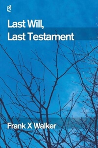 Enlarge image Cover: Last Will, Last Testament - Accents Publishing, LLC