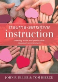 Cover: Trauma-Sensitive Instruction - Solution Tree Press