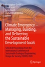 Cover: Climate Emergency - Managing, Building , and Delivering the Sustainable Development Goals - Springer