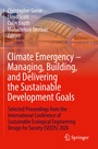 Cover: Climate Emergency - Managing, Building , and Delivering the Sustainable Development Goals - Springer