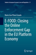 Cover: E-FOOD: Closing the Online Enforcement Gap in the EU Platform Economy - Springer