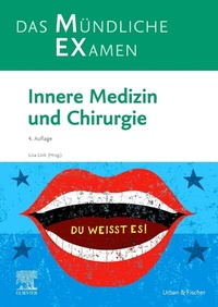 Abbildung von: MEX Das Mündliche Examen Innere Medizin und Chirurgie - Urban & Fischer