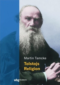 Abbildung von: Tolstojs Religion - wbg Academic in Herder