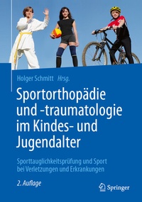 Abbildung von: Sportorthopädie und -traumatologie im Kindes- und Jugendalter - Springer