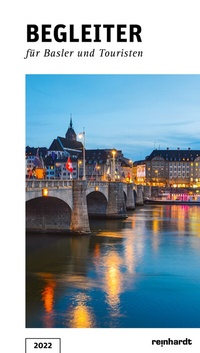 Abbildung von: Begleiter für Basler und Touristen 2022 - Reinhardt, Friedrich