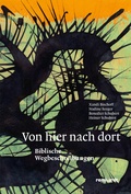 Cover: Von hier nach dort - Reinhardt, Friedrich