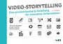 Cover: Video-Storytelling - vdf Hochschulverlag AG