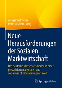 Abbildung von: Neue Herausforderungen der Sozialen Marktwirtschaft - Springer Gabler