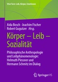 Cover: K&ouml;rper - Leib - Sozialit&auml;t - Springer VS