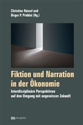 Cover: Fiktion und Narration in der &Ouml;konomie - Metropolis