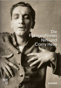 Abbildung von: Die Fotografinnen Nini und Carry Hess - Hirmer