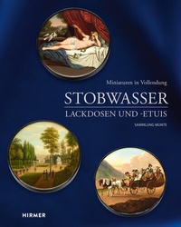 Abbildung von: Stobwasser Lackdosen und -Etuis - Hirmer