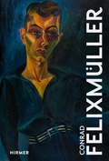 Cover: Conrad Felixm&uuml;ller - Hirmer