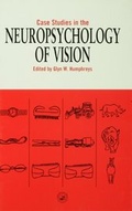 Cover: Case Studies in the Neuropsychology of Vision - Psychology Press Ltd
