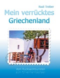 Cover: Mein verr&uuml;cktes Griechenland - BoD - Books on Demand