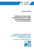 Cover: Einfluss des maschinellen Oberfl&auml;chenh&auml;mmerns auf die Oberfl&auml;cheneigenschaften von Umformwerkzeugen - Shaker