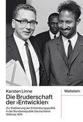 Cover: Die Bruderschaft der &raquo;Entwickler&laquo; - Wallstein