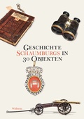 Cover: Geschichte Schaumburgs in 30 Objekten - Wallstein