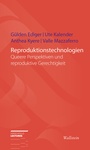 Cover: Reproduktionstechnologien - Wallstein