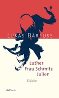 Cover: Luther - Frau Schmitz - Julien - Wallstein