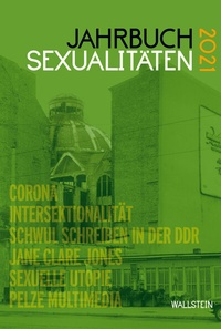 Abbildung von: Jahrbuch Sexualitäten 2021 - Wallstein