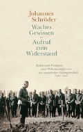 Cover: Waches Gewissen - Aufruf zum Widerstand - Wallstein