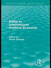 Enlarge image Cover: Paths to International Political Economy (Routledge Revivals) - Routledge