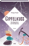 Cover: Gipfelkuss - Orte Verlag
