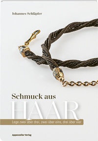 Abbildung von: Schmuck aus Haar - Appenzeller