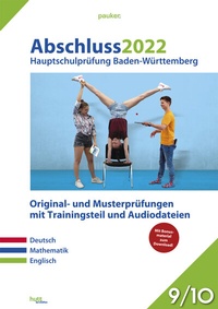 Abbildung von: Abschluss 2022 - Hauptschulprüfung Baden-Württemberg - Aufgabenband - hutt lernhilfen ein Imprint von Bergmoser + Höller Verlag AG