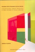 Cover: Framing Texts - Framing Social Spaces - K&ouml;ppe, R