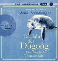 Abbildung von: Das Jahr des Dugong - Eine Geschichte für unsere Zeit - Argon
