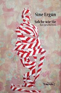 Abbildung von: Solche wie Sie - Dagyeli Verlag